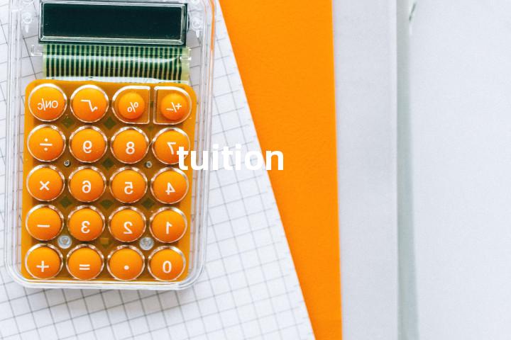 tuition