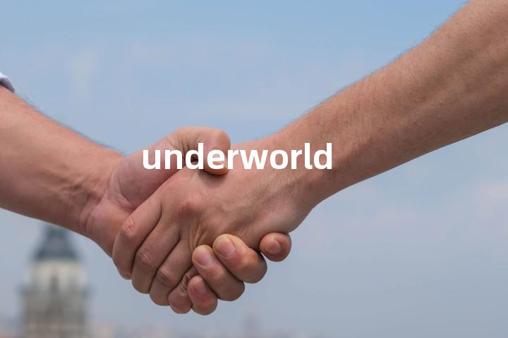 underworld