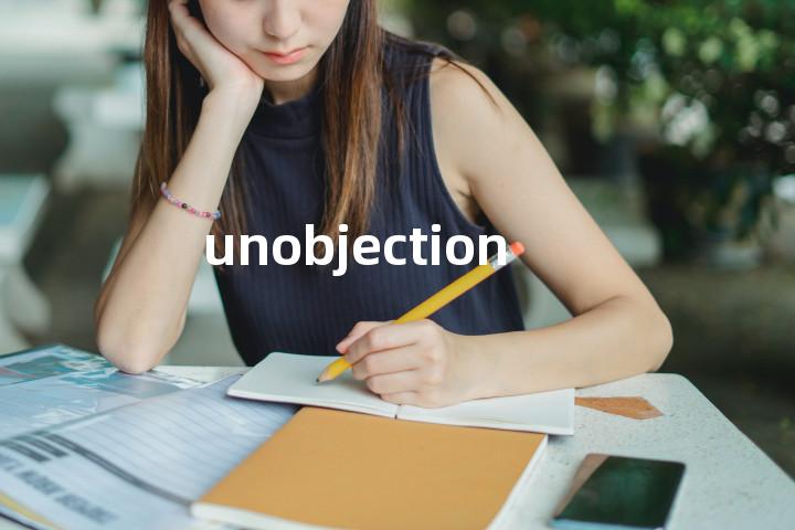 unobjectionable