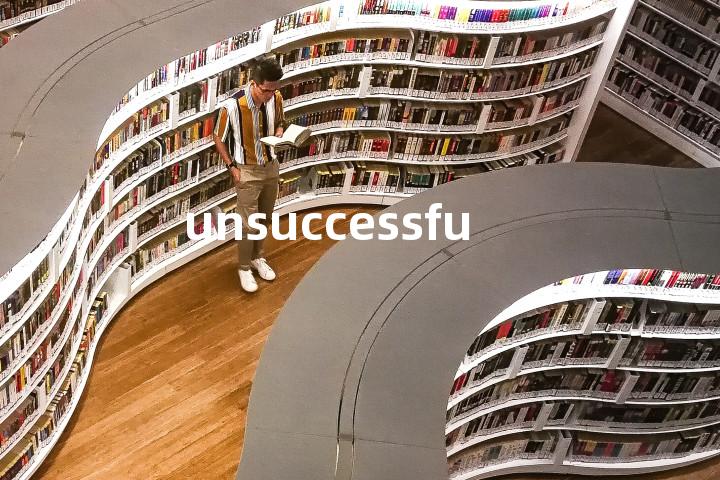 unsuccessful