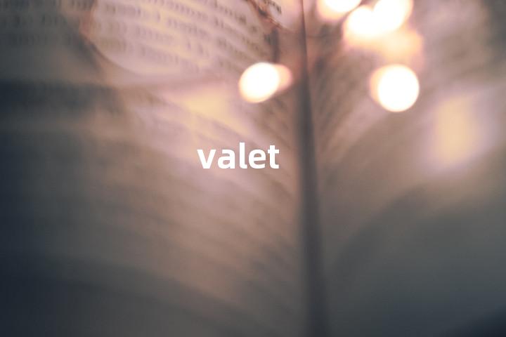 valet