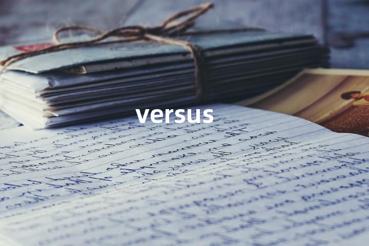 versus