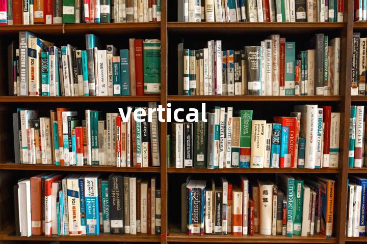vertical