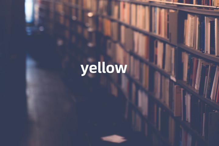 yellow