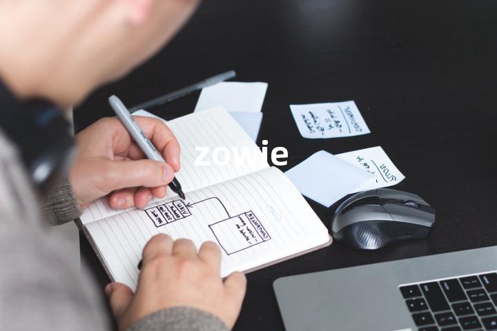 zowie